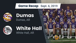 Recap: Dumas  vs. White Hall  2019