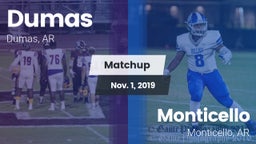 Matchup: Dumas vs. Monticello  2019