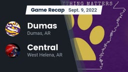 Recap: Dumas  vs. Central  2022