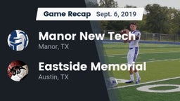 Recap: Manor New Tech vs. Eastside Memorial  2019