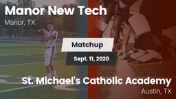 Matchup: Manor New Tech vs. St. Michael's Catholic Academy 2020
