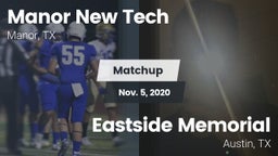 Matchup: Manor New Tech vs. Eastside Memorial  2020