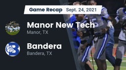 Recap: Manor New Tech vs. Bandera  2021