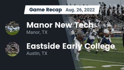 Recap: Manor New Tech vs. Eastside Early College  2022