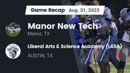 Recap: Manor New Tech vs. Liberal Arts & Science Academy (LASA) 2023