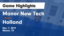 Manor New Tech vs Holland  Game Highlights - Dec. 7, 2019