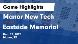 Manor New Tech vs Eastside Memorial  Game Highlights - Dec. 12, 2019