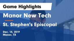 Manor New Tech vs St. Stephen's Episcopal  Game Highlights - Dec. 14, 2019