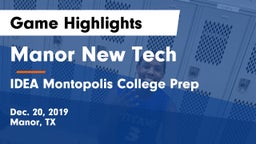 Manor New Tech vs IDEA Montopolis College Prep Game Highlights - Dec. 20, 2019