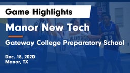 Manor New Tech vs Gateway College Preparatory School Game Highlights - Dec. 18, 2020