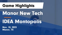 Manor New Tech vs IDEA Montopolis Game Highlights - Nov. 10, 2023