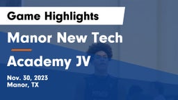 Manor New Tech vs Academy JV Game Highlights - Nov. 30, 2023