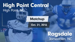 Matchup: High Point Central vs. Ragsdale  2016