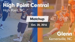 Matchup: High Point Central vs. Glenn  2016