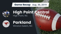 Recap: High Point Central  vs. Parkland  2019