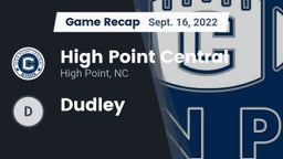 Recap: High Point Central  vs. Dudley  2022