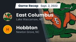 Recap: East Columbus  vs. Hobbton  2022