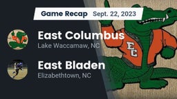 Recap: East Columbus  vs. East Bladen  2023