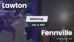 Matchup: Lawton vs. Fennville  2017