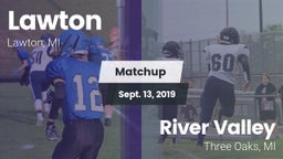 Matchup: Lawton vs. River Valley  2019