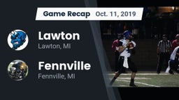 Recap: Lawton  vs. Fennville  2019