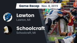 Recap: Lawton  vs. Schoolcraft 2019