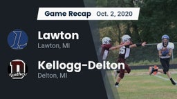 Recap: Lawton  vs. Kellogg-Delton  2020