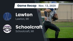 Recap: Lawton  vs. Schoolcraft 2020