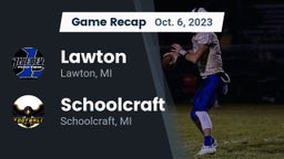 Recap: Lawton  vs. Schoolcraft  2023