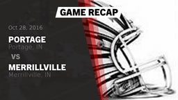 Recap: Portage  vs. Merrillville  2016