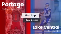 Matchup: Portage  vs. Lake Central  2018