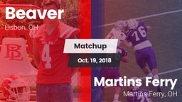 Matchup: Beaver vs. Martins Ferry  2018