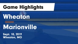 Wheaton  vs Marionville  Game Highlights - Sept. 10, 2019