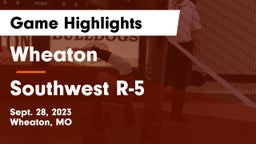 Wheaton  vs Southwest R-5  Game Highlights - Sept. 28, 2023