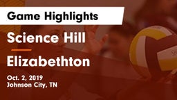 Science Hill  vs Elizabethton  Game Highlights - Oct. 2, 2019