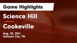 Science Hill  vs Cookeville  Game Highlights - Aug. 20, 2021