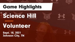 Science Hill  vs Volunteer  Game Highlights - Sept. 18, 2021