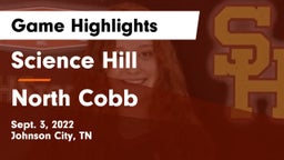 Science Hill  vs North Cobb  Game Highlights - Sept. 3, 2022