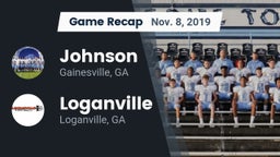 Recap: Johnson  vs. Loganville  2019