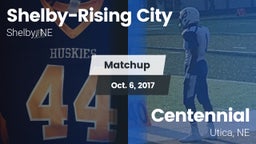 Matchup: Shelby-Rising City vs. Centennial  2017