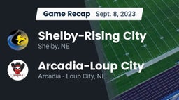 Recap: Shelby-Rising City  vs. Arcadia-Loup City  2023