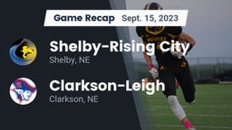 Recap: Shelby-Rising City  vs. Clarkson-Leigh  2023