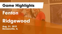Fenton  vs Ridgewood Game Highlights - Aug. 31, 2019