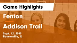 Fenton  vs Addison Trail  Game Highlights - Sept. 12, 2019