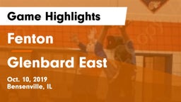 Fenton  vs Glenbard East  Game Highlights - Oct. 10, 2019
