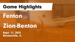 Fenton  vs Zion-Benton  Game Highlights - Sept. 11, 2022