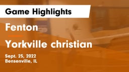 Fenton  vs Yorkville christian Game Highlights - Sept. 25, 2022