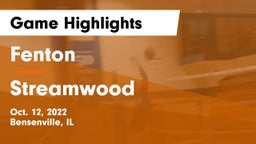 Fenton  vs Streamwood  Game Highlights - Oct. 12, 2022