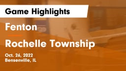 Fenton  vs Rochelle Township  Game Highlights - Oct. 26, 2022