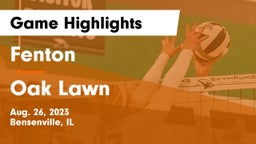 Fenton  vs Oak Lawn  Game Highlights - Aug. 26, 2023